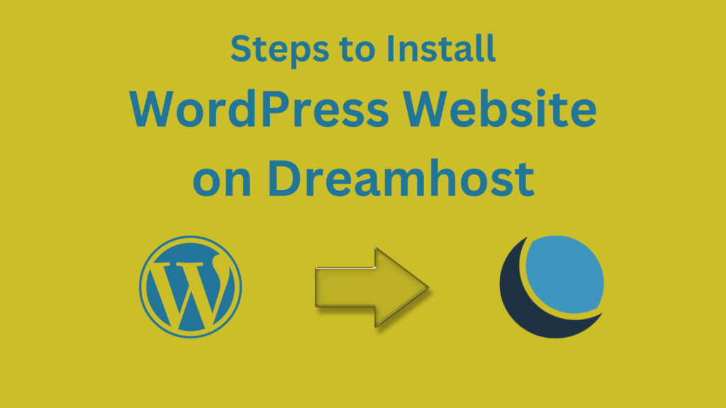 How to Install WordPress Website On Dreamhost