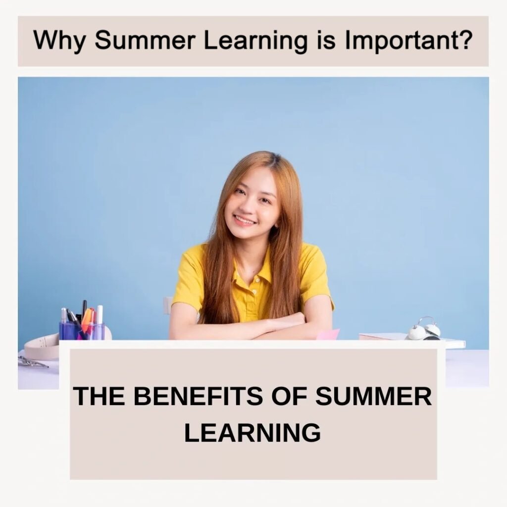 The benefits of summer learning